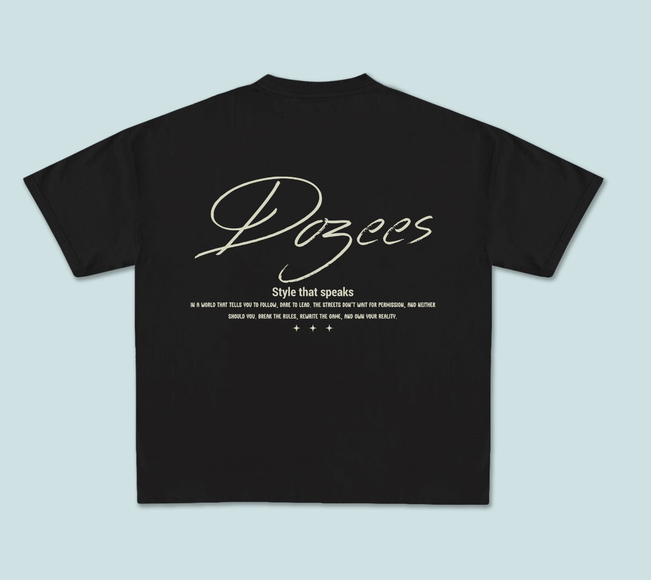 Tee dozees "Style That Speaks"