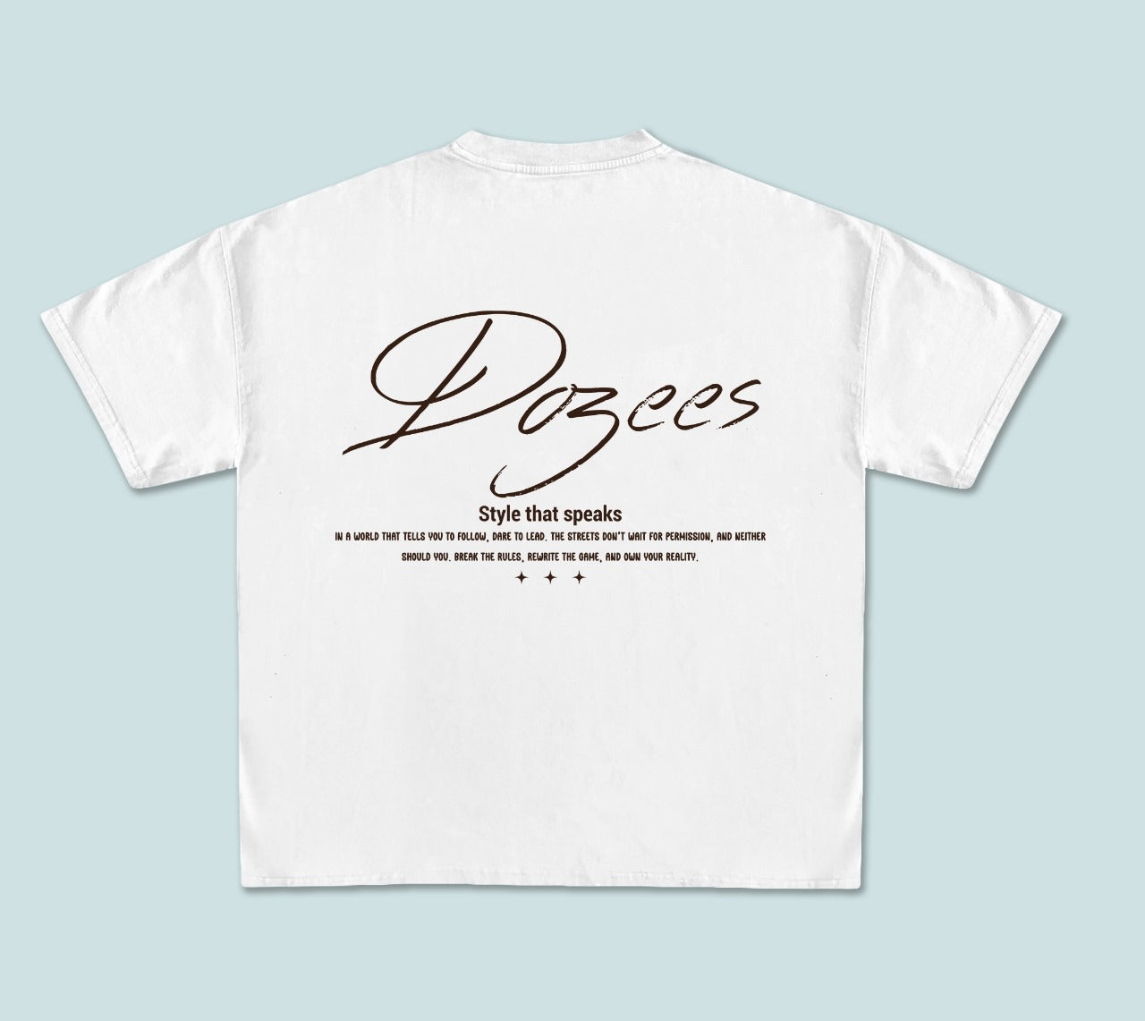 Tee dozees "Style That Speaks"