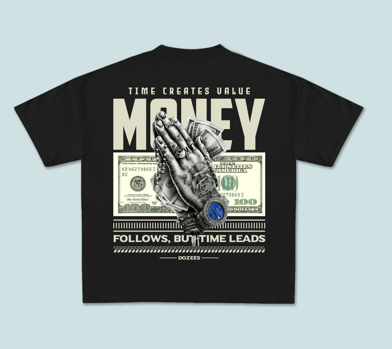 Tee Dozees "TIME CREATES VALUE"